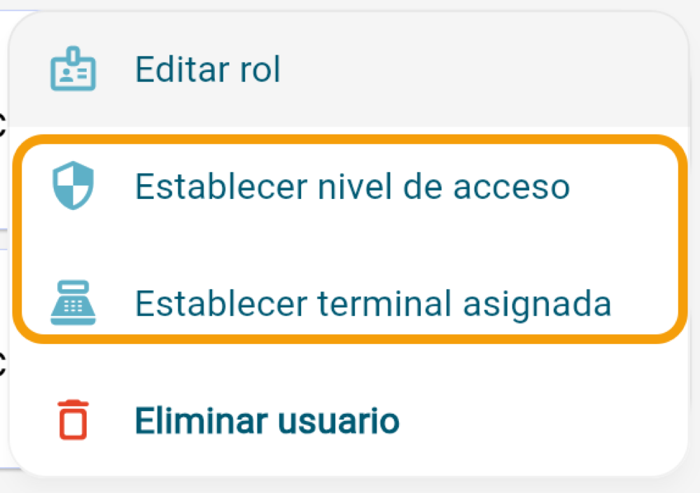 Menú de cada usuario: nivel de acceso y terminal asignada